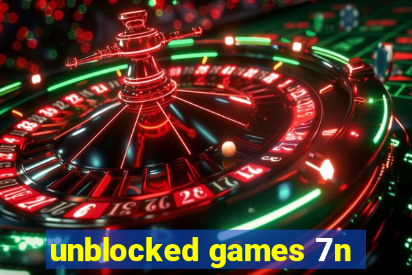 unblocked games 7n